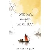 One Day, Maybe Someday: A Poetry Collection on Hope, Love, and Longing
