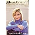 Silent Partner: A Memoir of My Marriage