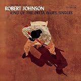 Disco de Robert Johnson: «King of Delta Blues Singers» (Anverso) Disco de Robert Johnson: «King of Delta Blues Singers» (Anverso)