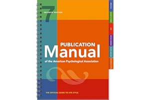 Publication Manual (OFFICIAL) 7th Edition of the American Psychological Association
