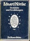 Ausgew&auml;hlte Gedichte und Erz&auml;hlungen. Herausgegeben von Will Vesper. Mit Zeichnungen zur "Schoenen Lau" von Moritz von Schwind.