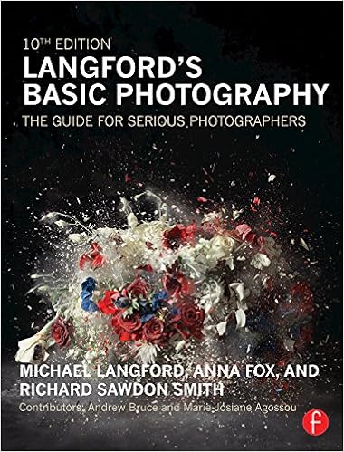 Amazon Com Langford S Basic Photography The Guide For Serious Photographers Ebook Fox Anna Sawdon Smith Richard Kindle Store