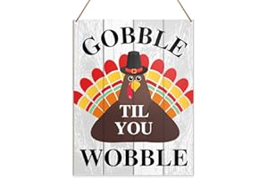 THOQII Thanksgiving Wall Art Decor, Thankful Decorations Fall Hanging Sign for Home Front Door Porch Turkey Farmhouse Autumn Thanksgiving Rustic Decor Wooden Plaque, Gobble Til You Wobble