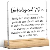 Unbiological Mom Gifts from Daughter Son, Christmas Gifts for Stepmom Bonus Mom, Best Birthday Mothers Day Valentines Gift for Stepped Up Mom Acrylic Decor 4 x 4 inches