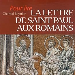 Pour lire la "Lettre aux Romains"