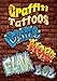 Graffiti Tattoos (Dover Little Activity Books) by Jeremy Elder