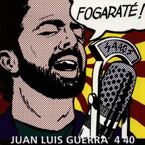 Juan Luis Guerra 440 Fogarate! CDK-165