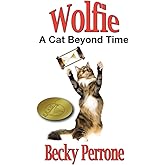 Wolfie: A Cat Beyond Time
