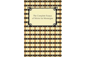 The Complete Essays of Michel de Montaigne