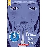 Show Me a Sign (Show Me a Sign, Book 1): (Book #1 in the Show Me a Sign Trilogy)