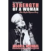 Strength Of A Woman: The Phyllis Hyman Story