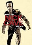 Nick Cave: Mercy on Me