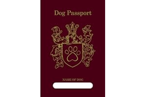 Dog Passport & Health Medical Record: 4"x6" Health Medical Red Burgundy Passport for Travel. Weight, Vaccination, Deworming, Flea & Tick, Veterinarian Visits