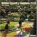 British Country Gardens 2008 Calendar by 