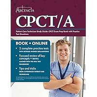Patient Care Technician Study Guide: CPCT Exam Prep Book with Practice ...