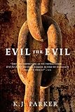 Evil for Evil (Engineer Trilogy)