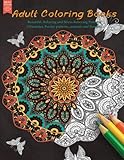 Adult Coloring Books: Beautiful, Relaxing and Stress Relieving Patterns (Mandalas, Paisley Patterns, Animals and Flowers) (Best sellers in adult coloring book)