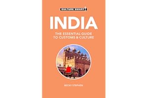 India - Culture Smart!: The Essential Guide to Customs & Culture
