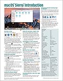 macOS Sierra Introduction Quick Reference Guide (Cheat Sheet of Instructions, Tips & Shortcuts - Lam macOS Sierra Introduction Quick Reference Guide (Cheat Sheet of Instructions, Tips & Shortcuts - Lam