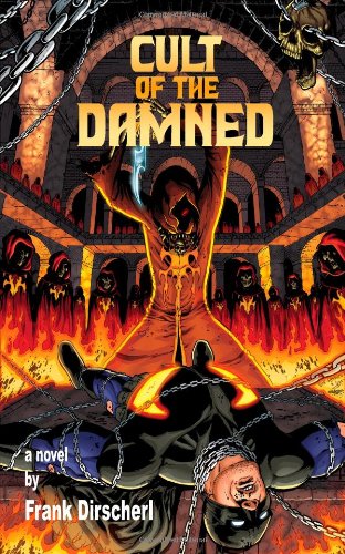 Cult of the Damned: A Superhero Novel (The Wraith Series, Book 3)
