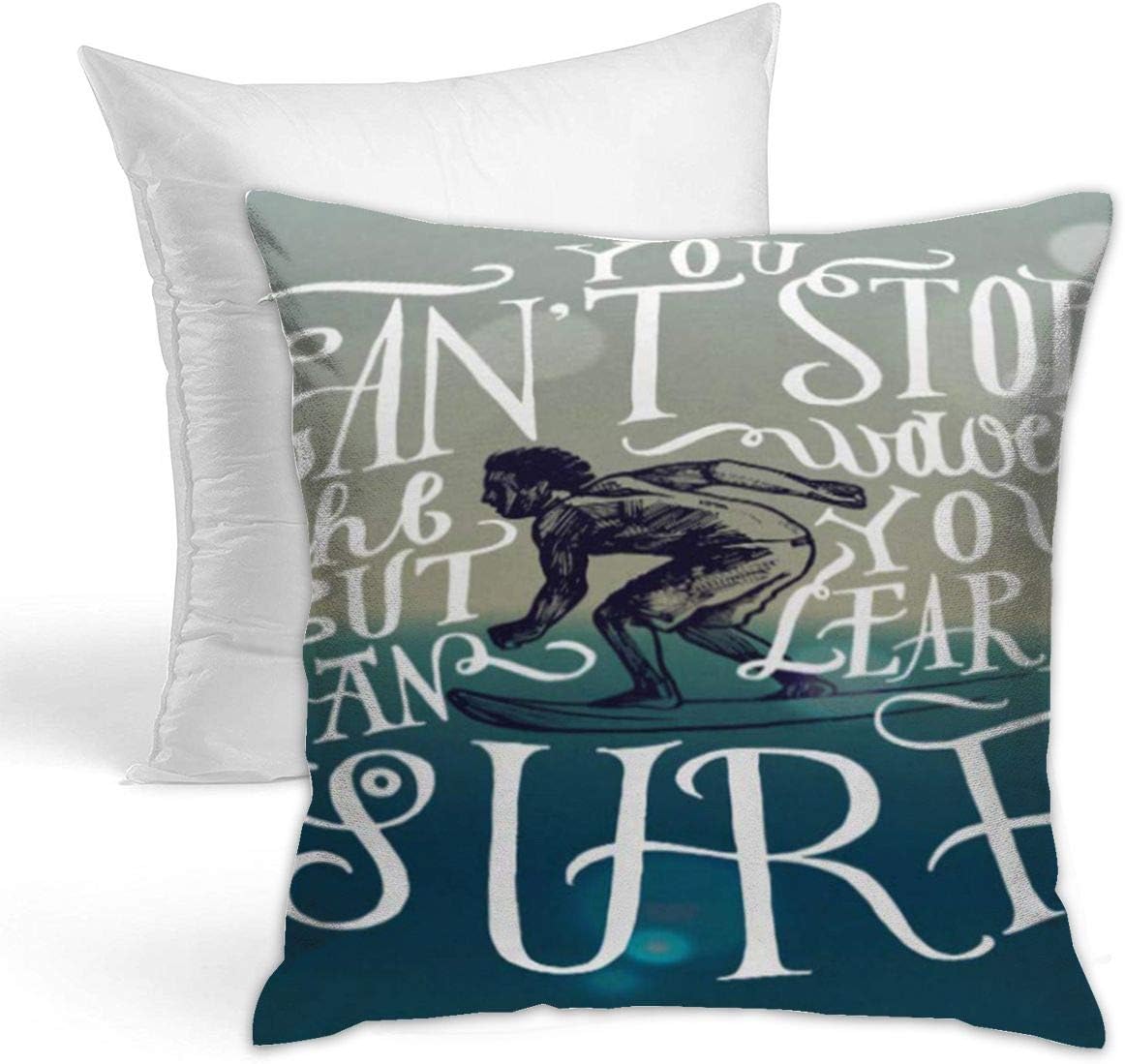 Amazon Com Hold Pillow Stylish Decorative Simple Geometric Pattern Sofa 18x18inches You Can Stop The Waves But Learn To Surf Realistic Surfer Drawing Lettering Motivational Sports Quote Home Kitchen