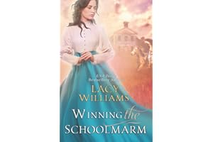 Winning the Schoolmarm: Wyoming Legacy (Wind River Legacy)