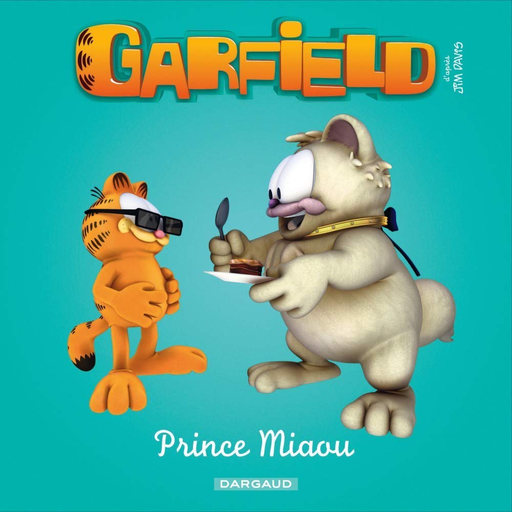 Téléchargement gratuit Images Garfield Cie Livre Pour Enfants Tome 8 Prince Miaou actualisé salutations