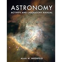 Astronomy Activity and Laboratory Manual