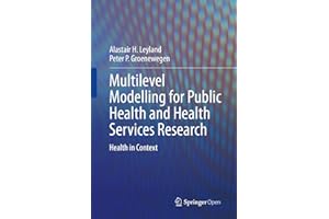 Multilevel Modelling for Public Health and Health Services Research: Health in Context