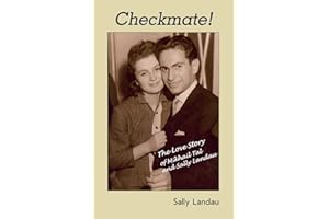 Checkmate! The Love Story of Mikhail Tal and Sally Landau