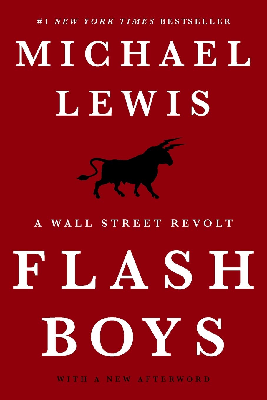 Michael Lewis - Flash Boys. A Wall Street Revolt / Flash Boys - Revolte an der Wall Street