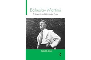 Bohuslav MartinA: A Research and Information Guide