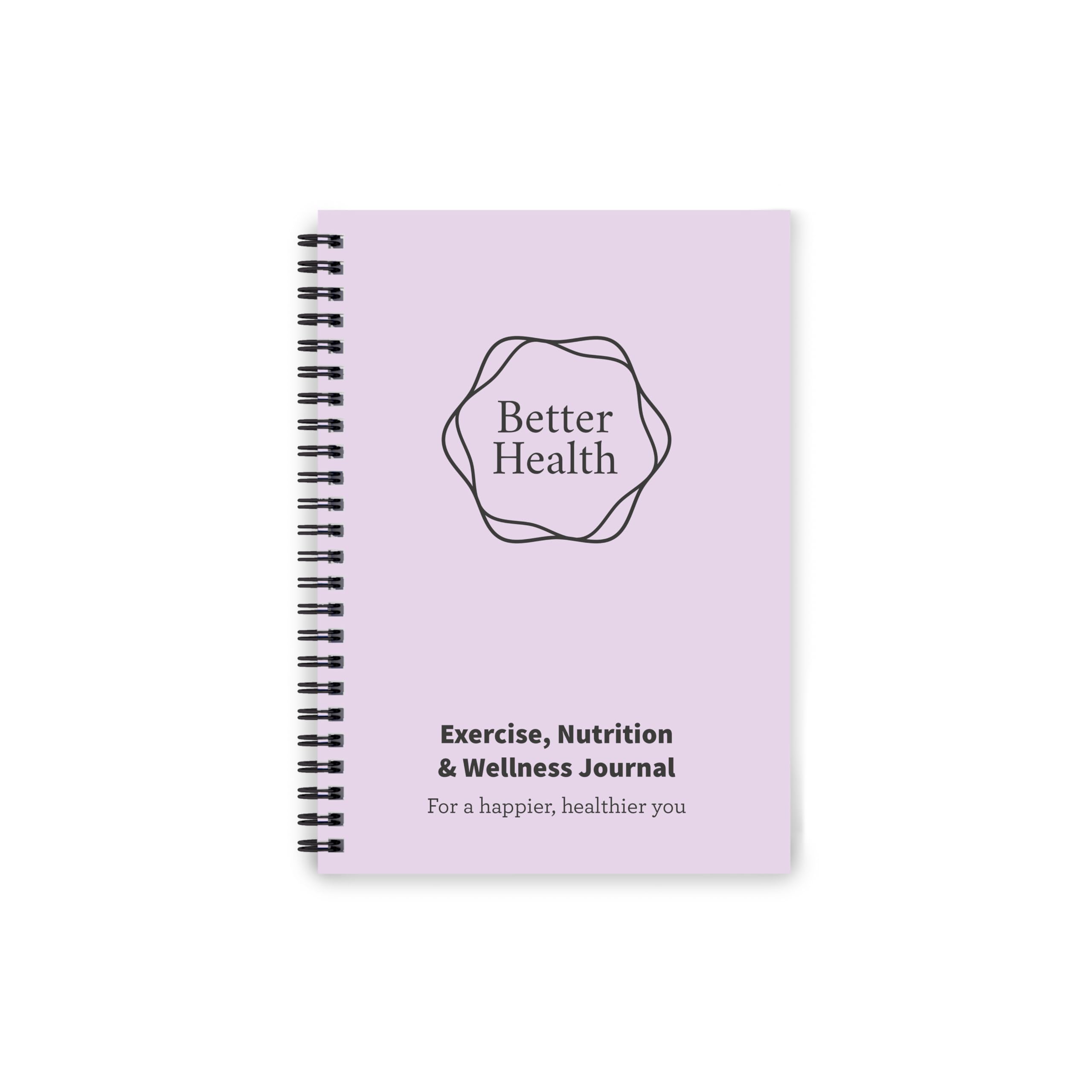 Better Health - Exercise, Nutrition & Wellness Journal - Stay healthy with our handy, simple tracking charts - A5 size with 104 undated pages - For A Happier, Healthier Life (Lilac)