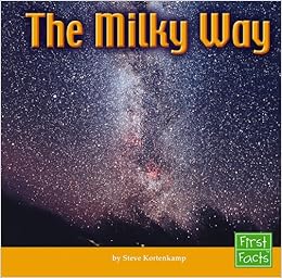 The Milky Way Revised Edition The Solar System Stephen