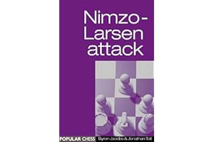 The Nimzo-Larsen Attack:: Move by Move
