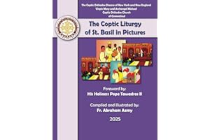 The Coptic Liturgy of St. Basil In Pictures