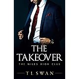 The Takeover (The Miles High Club)