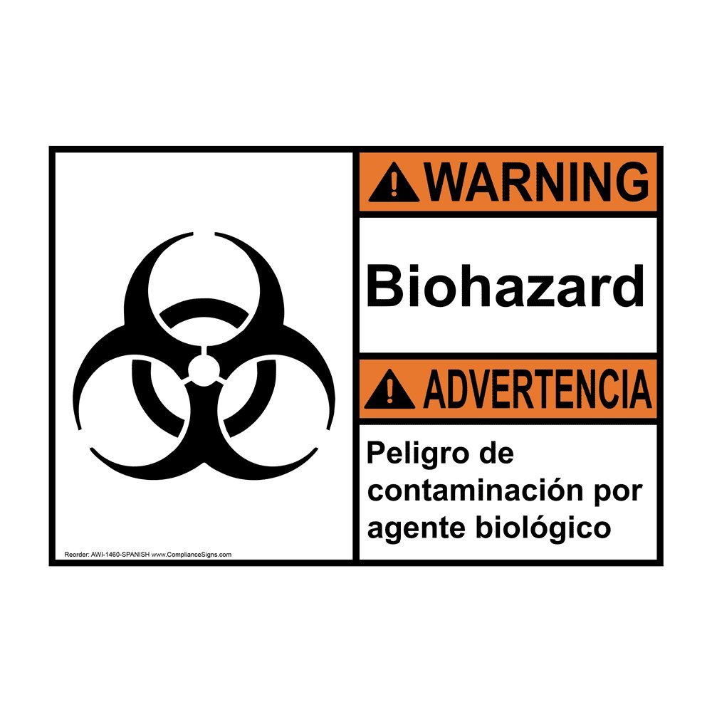 Warning Biohazard Spanish ANSI Safety Sign, 10x7 in. Plastic for