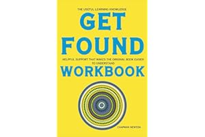The Useful Learning Knowledge Get Found: Helpful support that makes the original book easier to understand