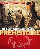 La préhistoire by