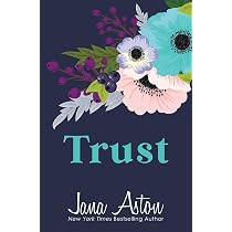 Amazon.com: Trust (Cafe Series): 9781539838784: Aston, Jana: Books