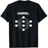 Machine Learning Shirt, Deep Learning, Neural Network T-Shirt