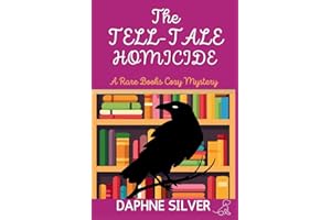 The Tell-Tale Homicide: A Rare Books Cozy Mystery