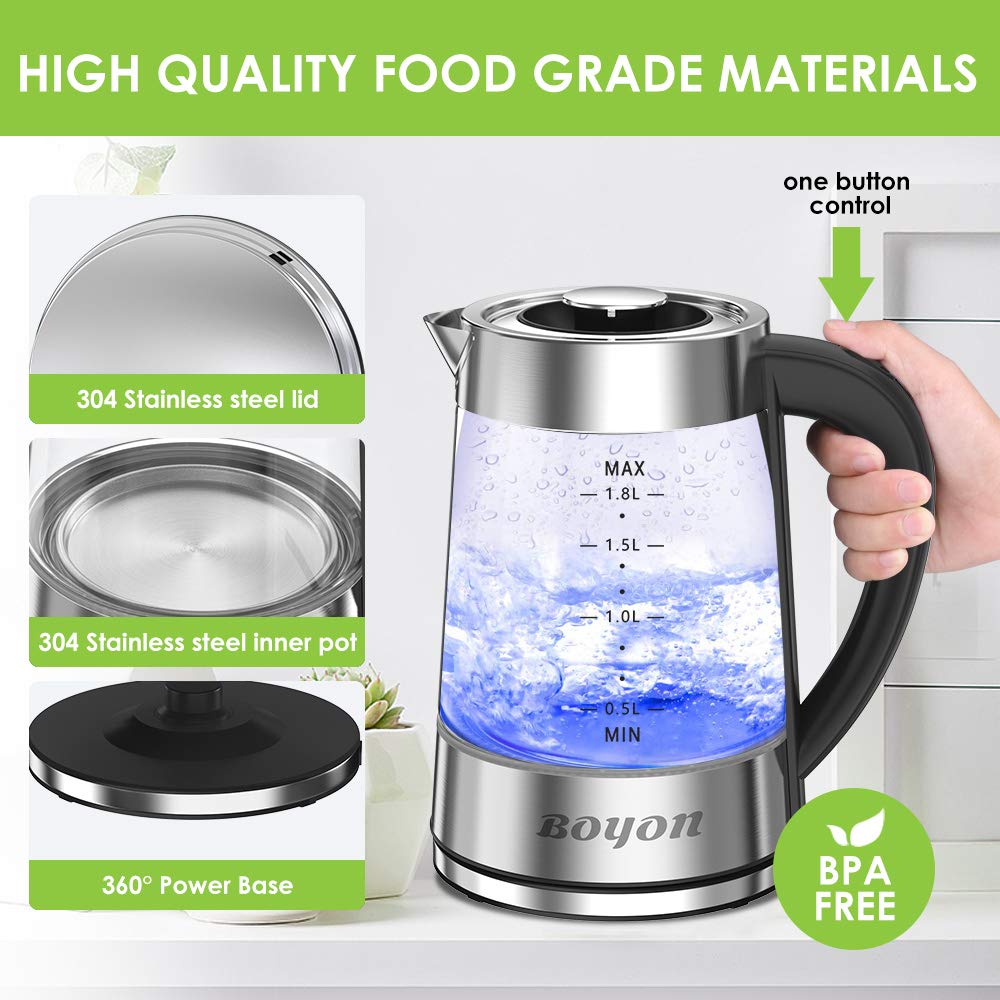 BOYON 1.8L Electric Kettle 1500W BPA Free, Stainless Steel Inner Lid & Bottom, Glass Tea Kettle with LED Indicator Light, Auto Shut-Off & Boil-Dry Protection