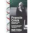 Francis Crick: Discoverer of the Genetic Code (Eminent Lives)