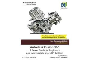 Autodesk Fusion 360: A Power Guide for Beginners and Intermediate Users (6th Edition)
