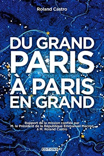 Du Grand Paris à Paris en grand