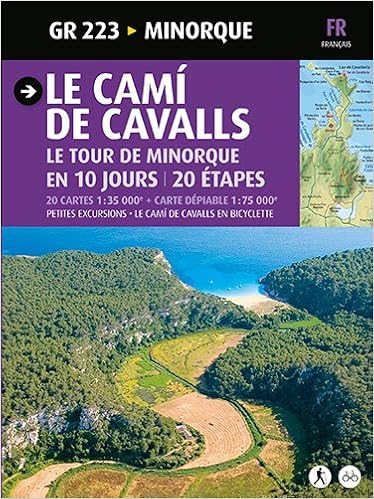 Le Cami De Cavalls Le Tour De Minorque En 10 Jours Amazon Fr Lara I Garcia Sergi Livres