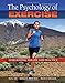 The Psychology of Exercise: Integrating Theory and Practice