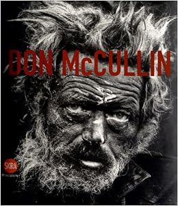 Don McCullin: The Impossible Peace, by Sandro Parmiggiani Don McCullin: The Impossible Peace, by Sandro Parmiggiani
